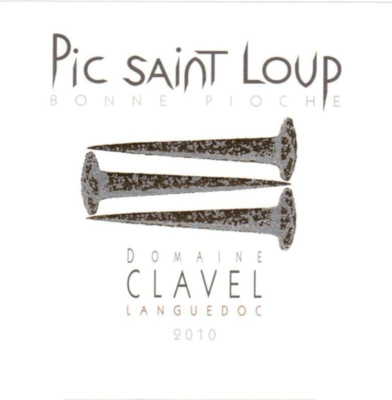 Domaine Clavel Pic Saint Loup La Bonne Pioche 2010 Front Label
