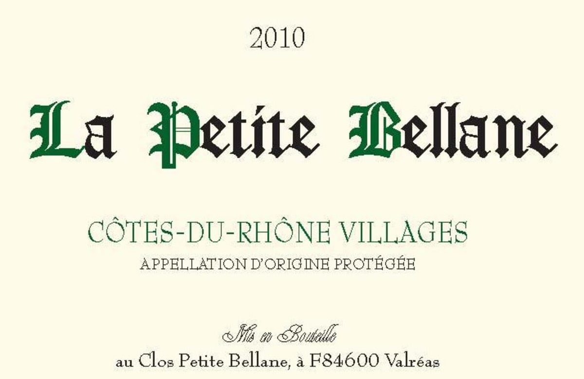 Clos Petite Bellane Cotes du Rhone Villages La Petite Bellane Blanc 2010 Front Label