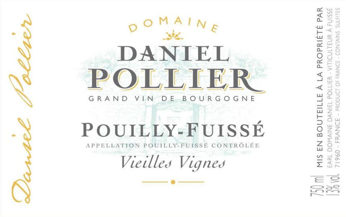 Domaine Daniel Pollier Pouilly-Fuisse Vieilles Vignes 2013 Front Label