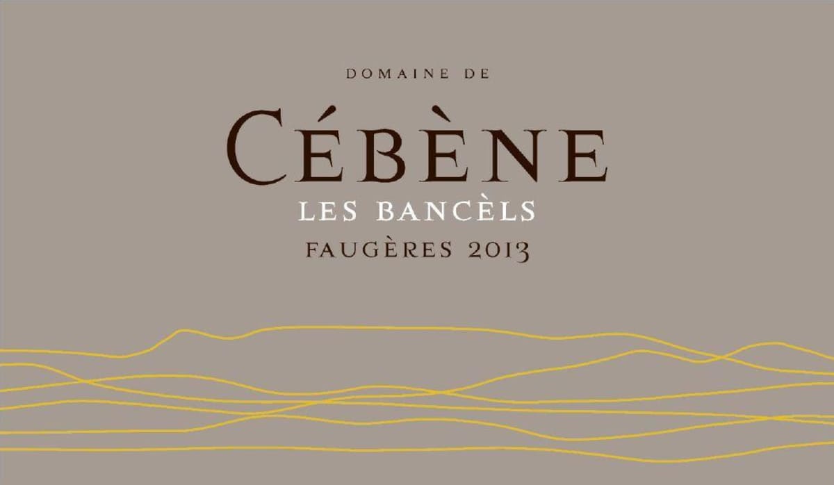 Domaine de Cebene Faugeres Les Bancels 2013 Front Label