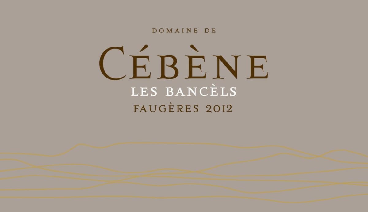 Domaine de Cebene Faugeres Les Bancels 2012 Front Label