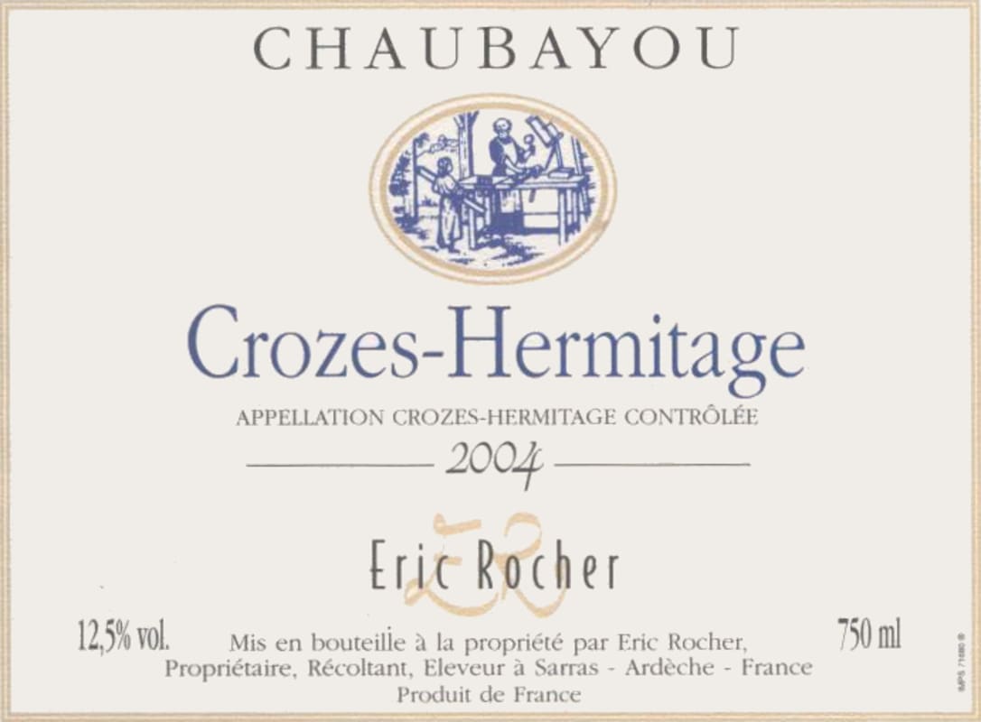 Domaine de Champal Crozes-Hermitage Chaubayou 2004 Front Label