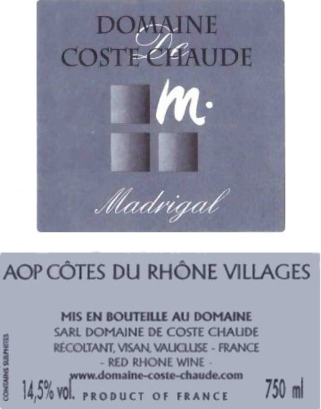 Domaine de Coste Chaude Cotes du Rhone Villages Madrigal 2011 Front Label