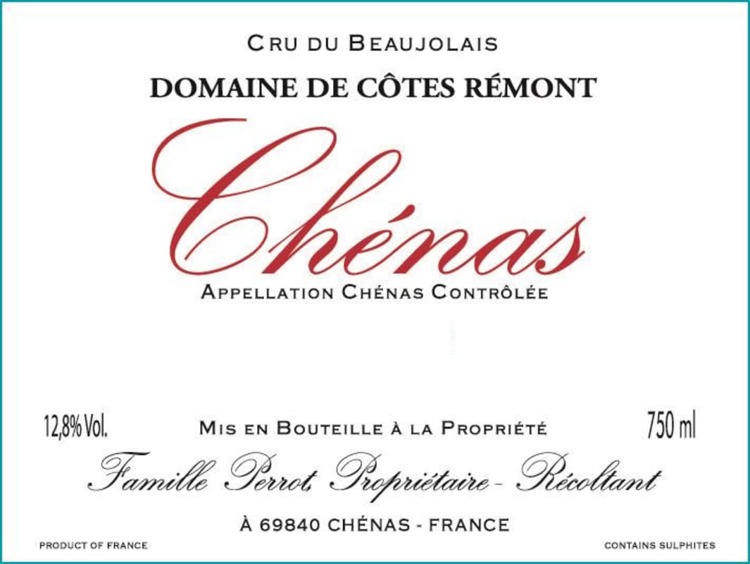 Domaine de Cotes Remont Chenas 2013 Front Label