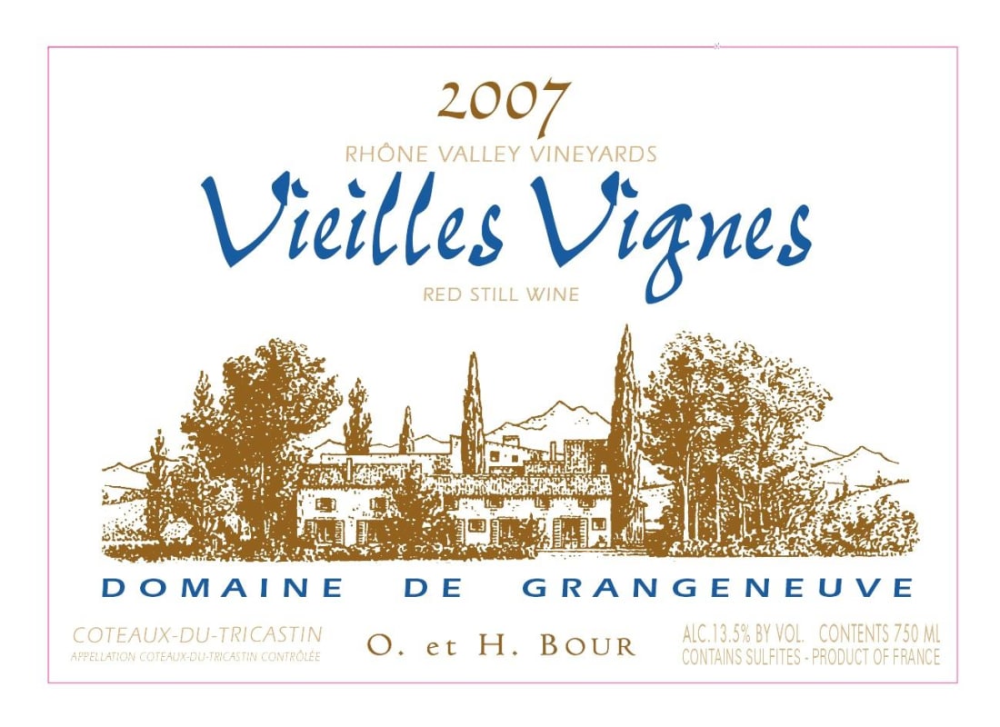 Dom. de Grangeneuve Tricastin-Grignan-les-Adhemar Vieilles Vignes 2007 Front Label
