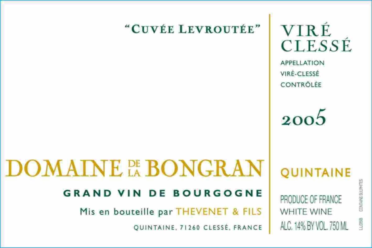 Domaine de la Bongran Vire Clesse Cuvee Levroutee 2005 Front Label
