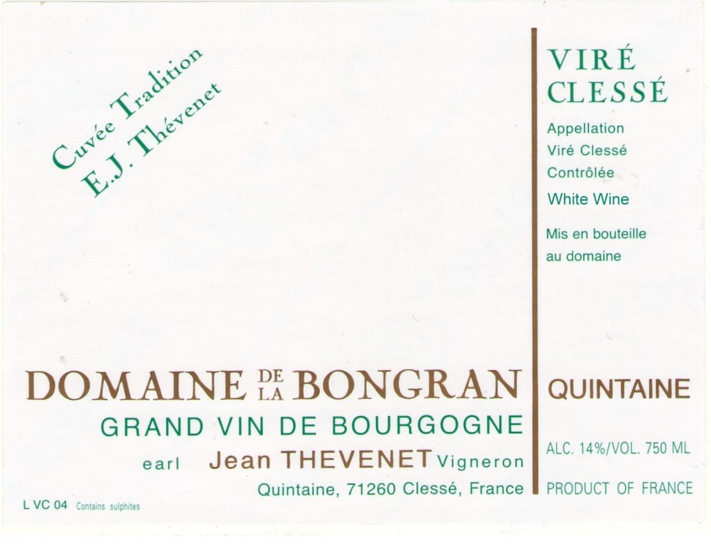 Domaine de la Bongran Vire-Clesse Cuvee Tradition E.J. Thevenet 2013 Front Label