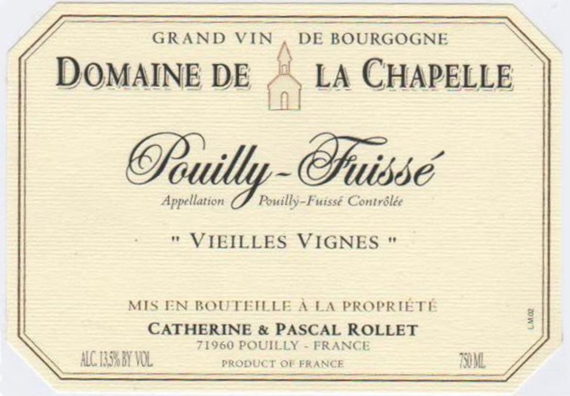 Domaine de la Chapelle - Catherine & Pascal Rollet Pouilly-Fuisse 