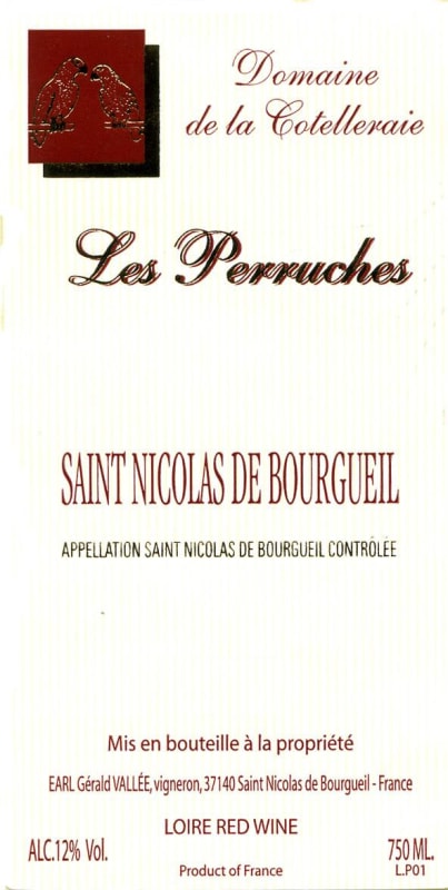 Domaine de la Cotelleraie Saint Nicolas de Bourgueil Les Perruches 2013 Front Label