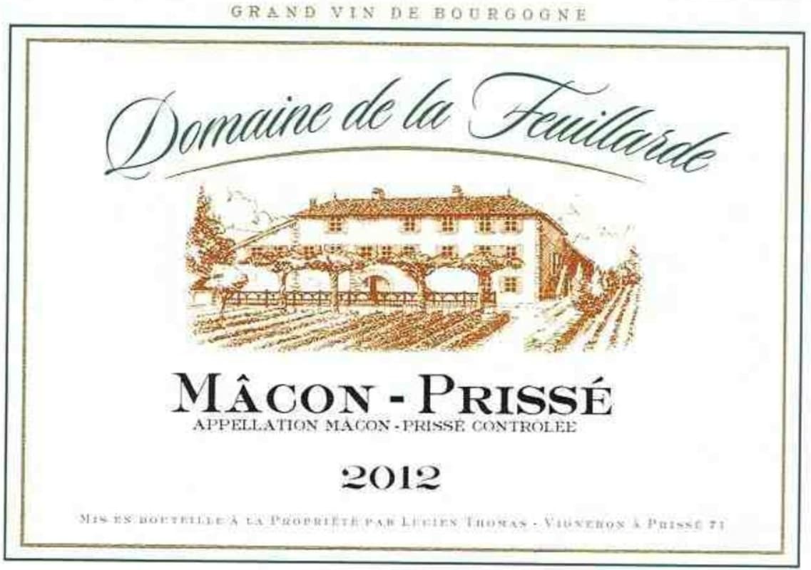 Domaine de la Feuillarde Macon-Prisse 2012 Front Label