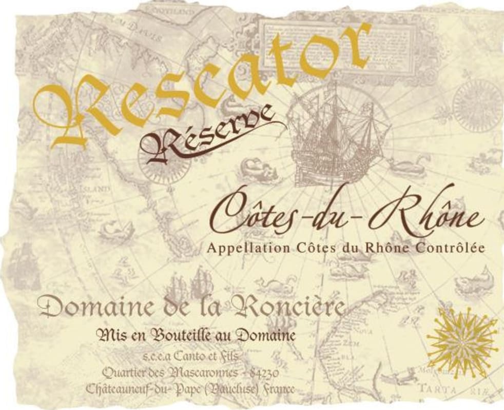 Domaine de la Ronciere Cotes du Rhone Rescator Reserve 2013 Front Label