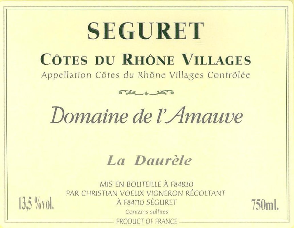 Domaine de l'Amauve Cotes du Rhone Villages Seguret La Daurele Blanc 2010 Front Label