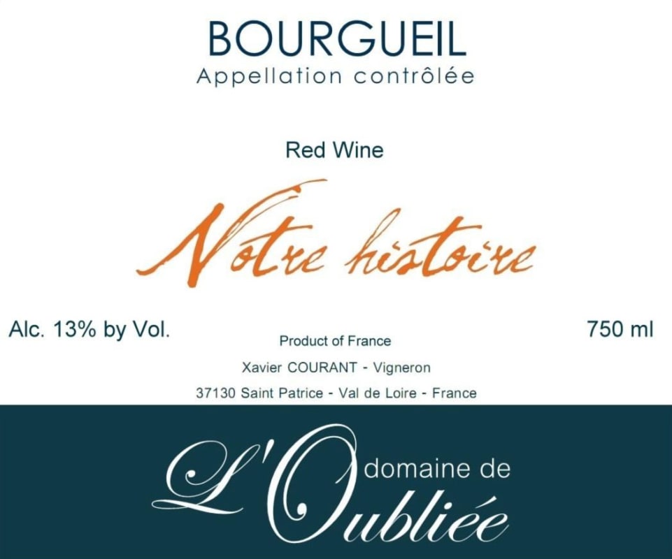 Domaine de L'Oubliee Bourgueil Notre Histoire 2014 Front Label