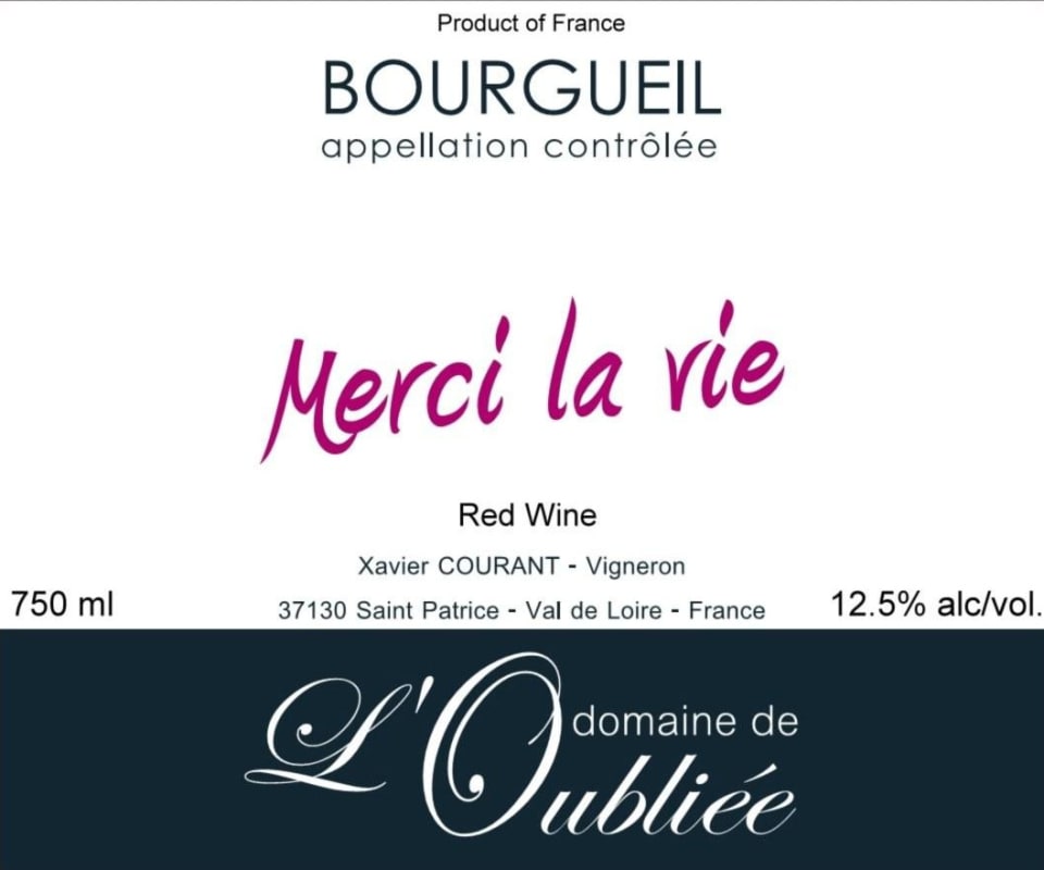 Domaine de L'Oubliee Bourgueil Merci La Vie 2014 Front Label