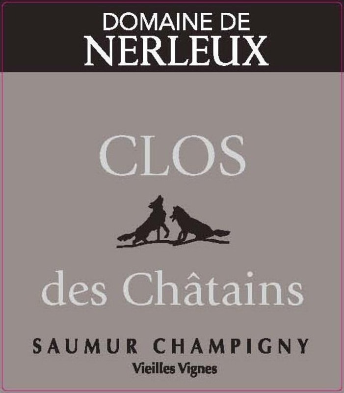Domaine de Nerleux Saumur Champigny Clos des Chatains Vieilles Vignes 2013 Front Label
