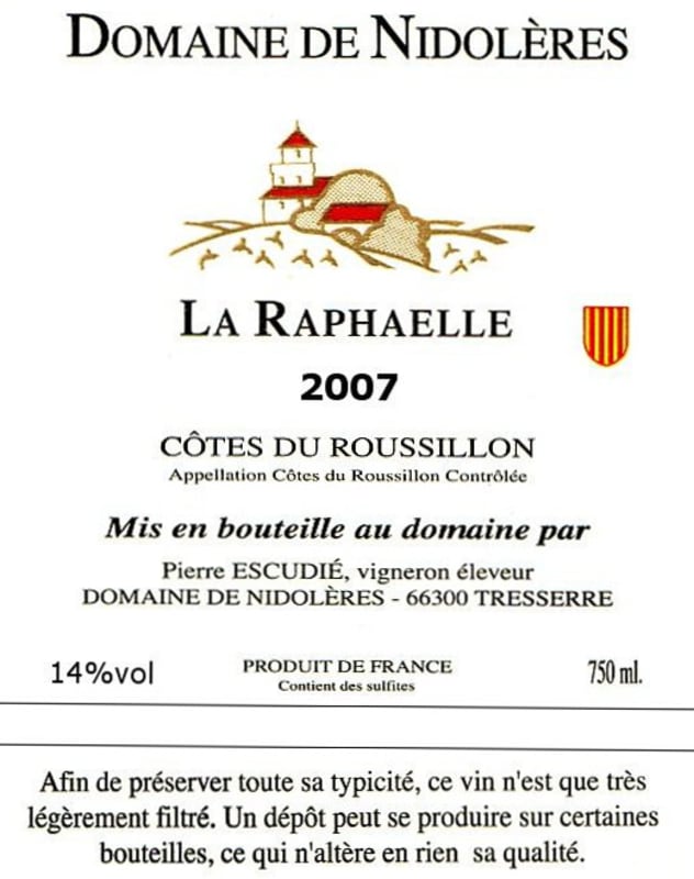 Domaine de Nidoleres Cotes du Roussillon La Raphaelle 2007 Front Label