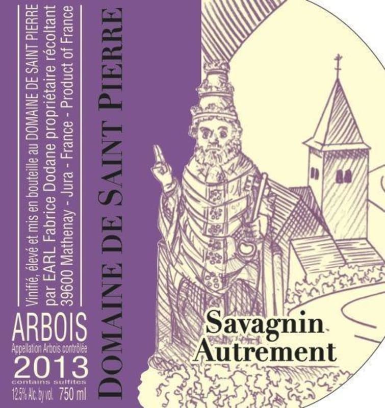 Domaine de Saint Pierre Arbois Autrement Savagnin 2013 Front Label