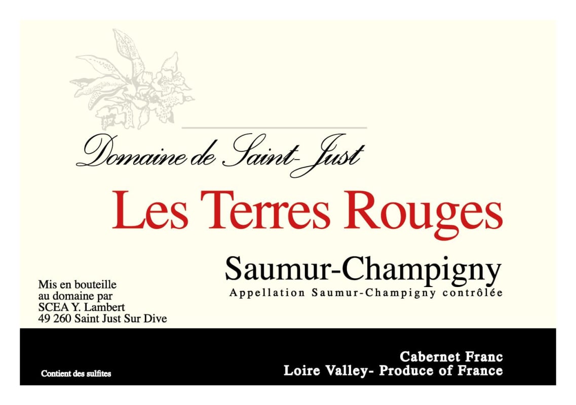 Domaine de Saint-Just Saumur-Champigny Les Terres Rouges 2013 Front Label