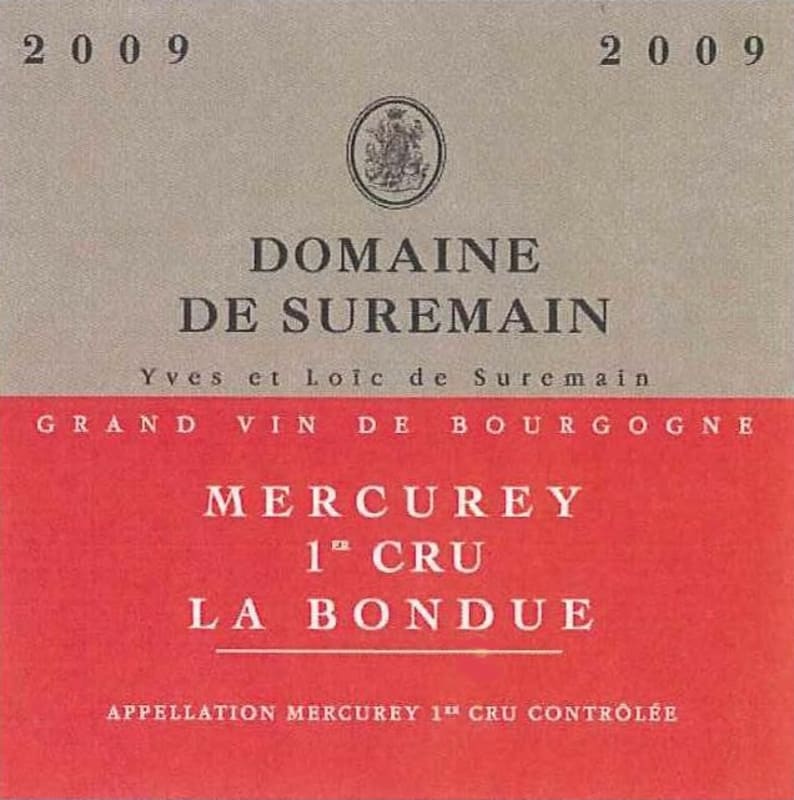 Domaine de Suremain Mercurey La Bondue Premier CRU 2009 Front Label