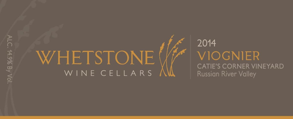 Whetstone Wine Cellars Catie's Corner Vineyard Viognier 2014 Front Label
