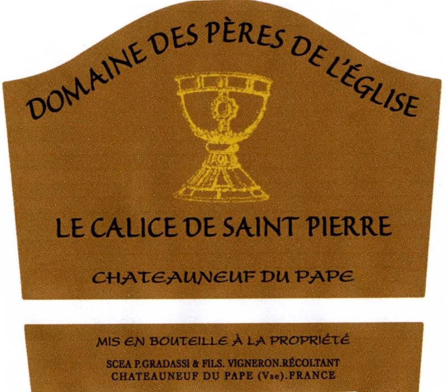 Domaine des Peres de l'Eglise Chateauneuf-du-Pape Le Calice de Saint Pierre Blanc 2011 Front Label