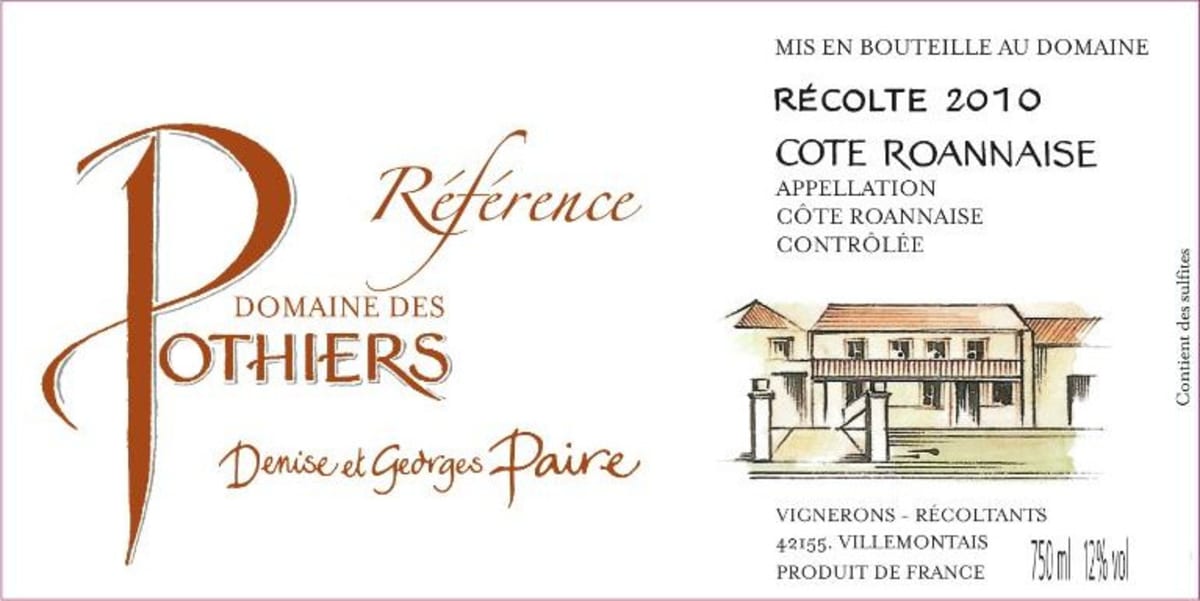 Domaine des Pothiers Cote Roannaise Reference 2010 Front Label