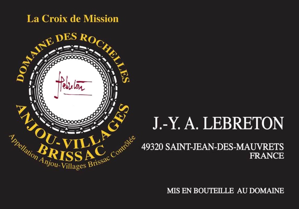 Domaine des Rochelles Lebreton Anjou Villages Brissac La Croix de la Mission 2014 Front Label
