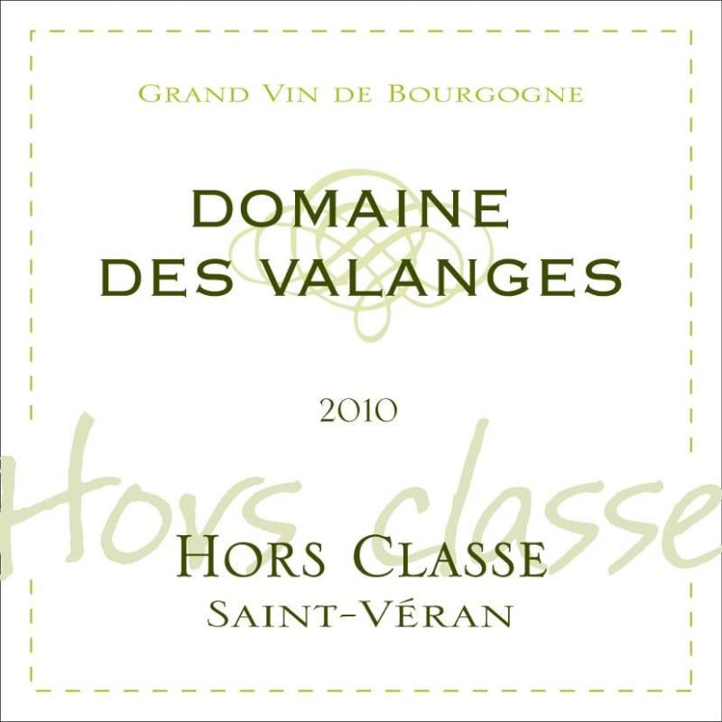 Domaine des Valanges Saint-Veran Cuvee Hors Classe 2010 Front Label