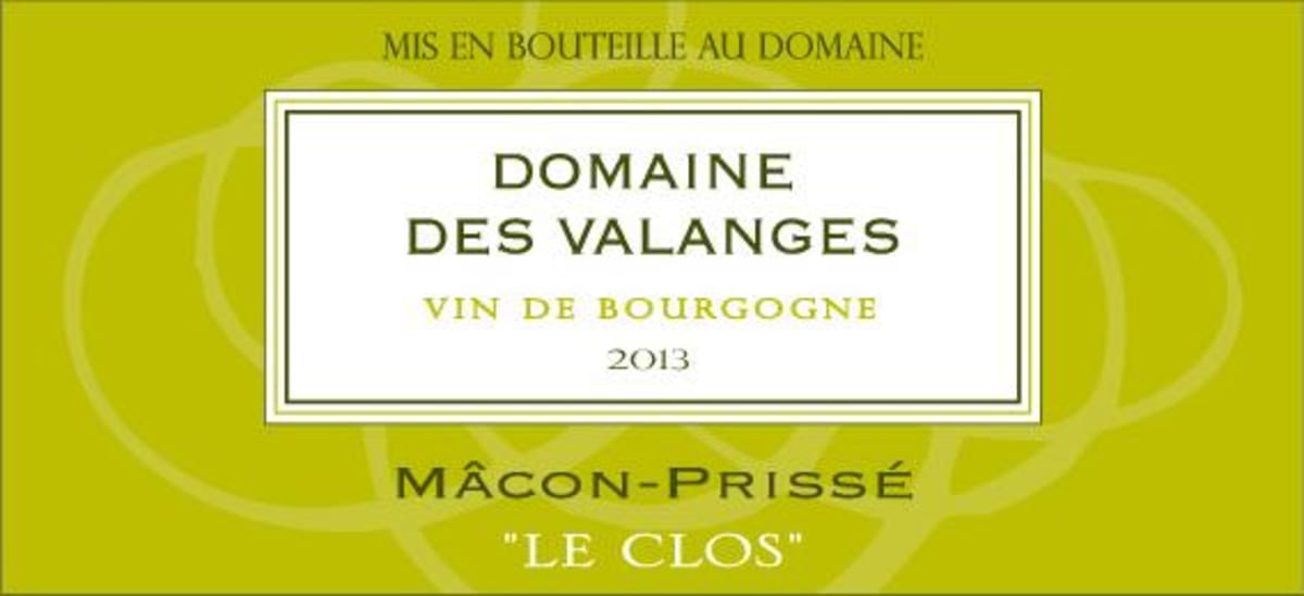 Domaine des Valanges Macon-Prisse Le Clos 2013 Front Label