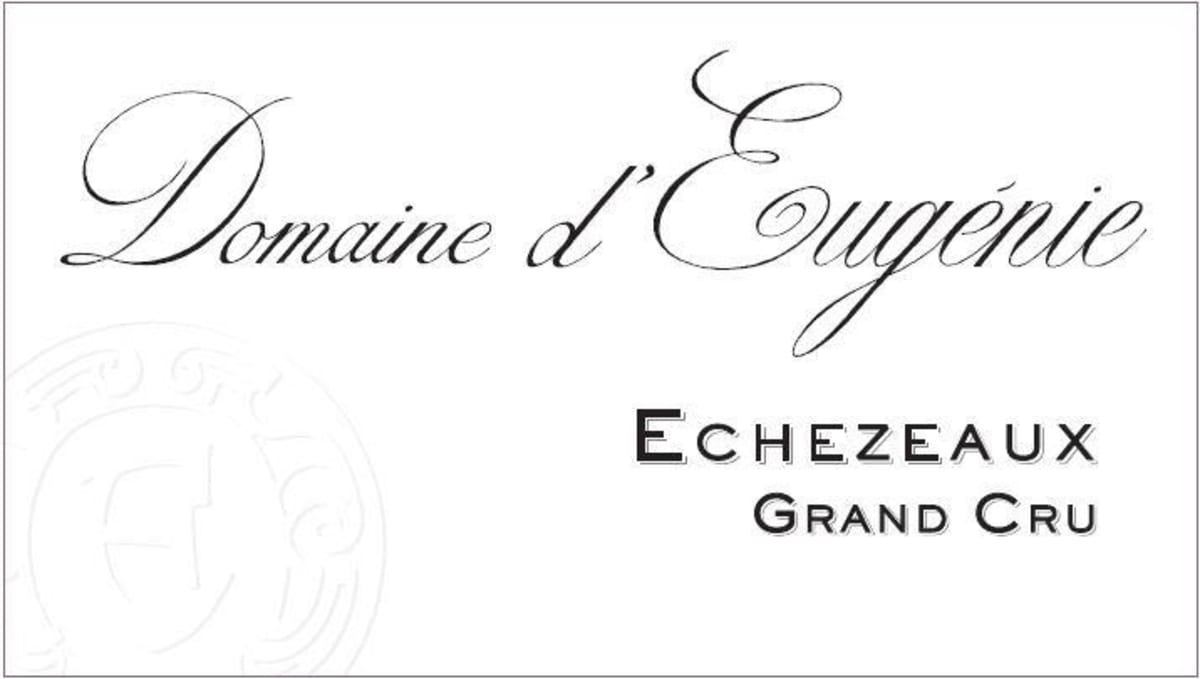 Domaine d'Eugenie Echezeaux Grand Cru 2012 Front Label