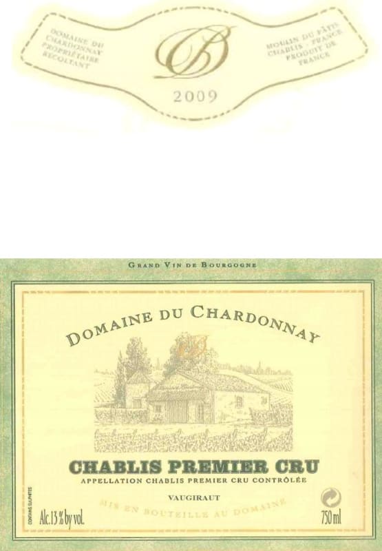 Domaine Du Chardonnay Chablis Premier Cru 2009 Front Label