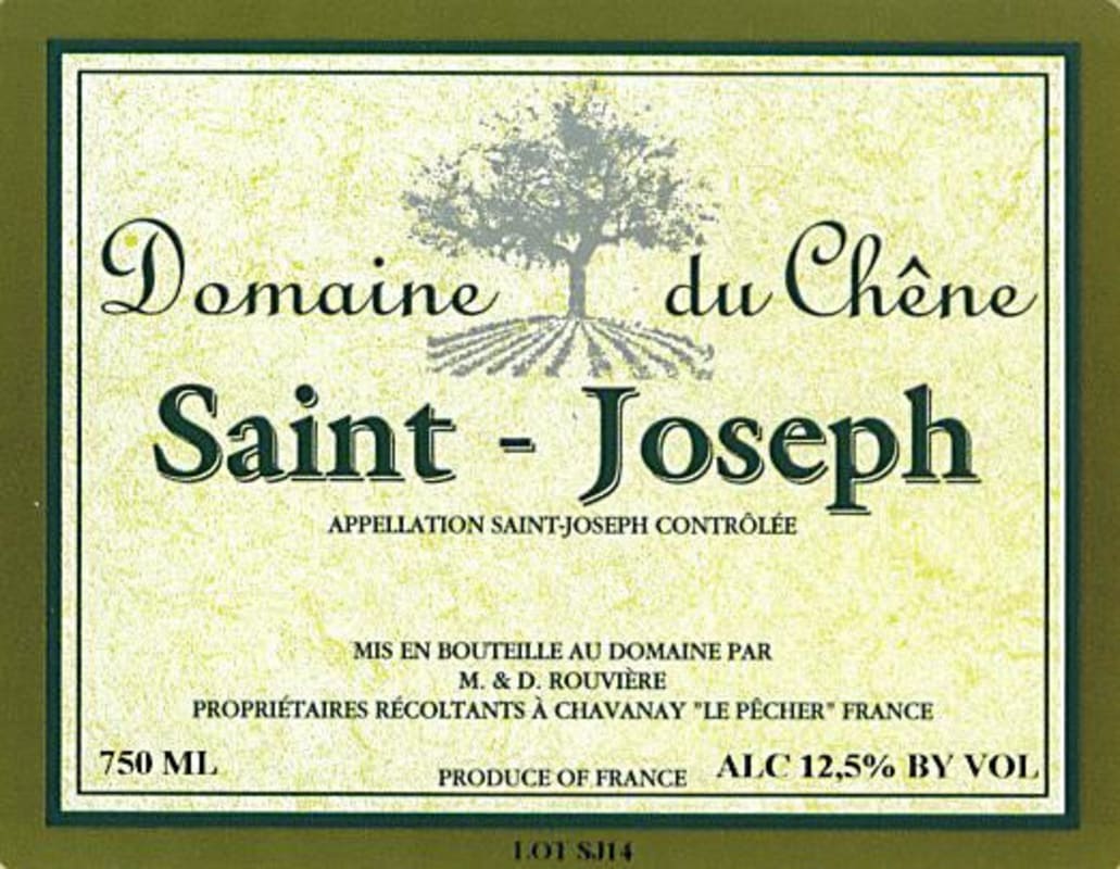 Domaine du Chene - Famille Rouviere Saint-Joseph 2004 Front Label
