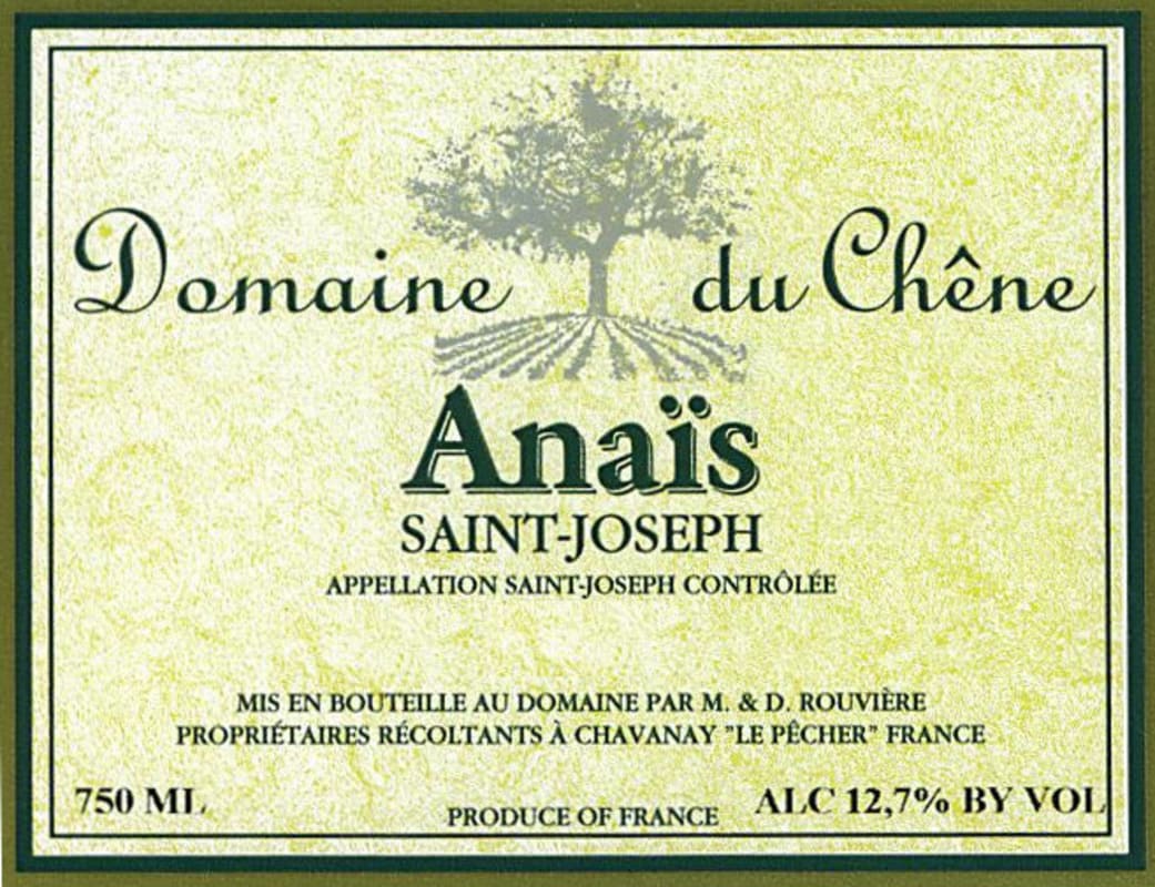 Domaine du Chene - Famille Rouviere Saint-Joseph Anais 2010 Front Label