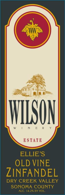 Wilson Winery Ellie's Old Vine Zinfandel 2012 Front Label