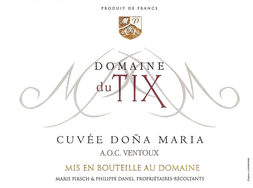 Domaine du Tix Ventoux Dona Maria 2011 Front Label