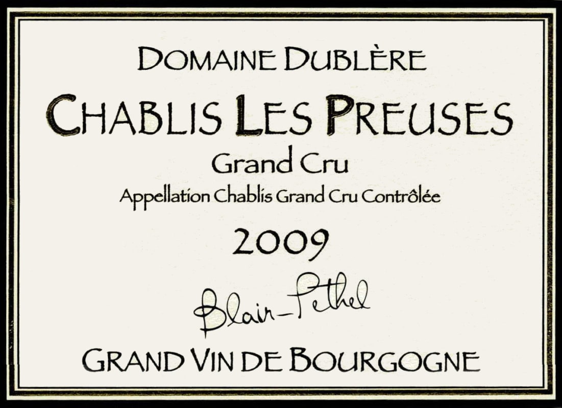 Domaine Dublere Chablis Les Preuses Grand Cru 2009 Front Label