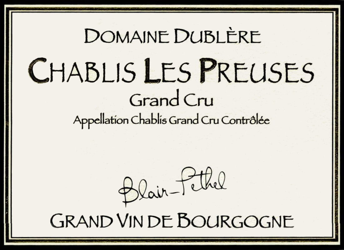 Domaine Dublere Chablis Les Preuses Grand Cru 2011 Front Label
