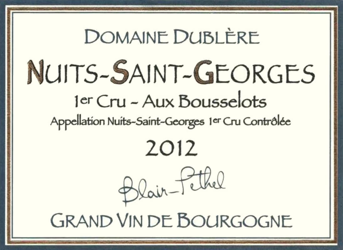 Domaine Dublere Nuits-Saint-Georges Aux Bousselots Premier Cru 2012 Front Label