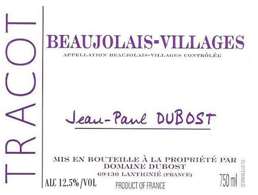 Domaine Dubost Beaujolais-Villages 2015 Front Label