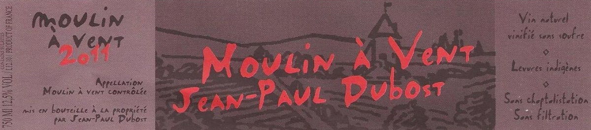 Domaine Dubost Moulin-a-Vent 2011 Front Label