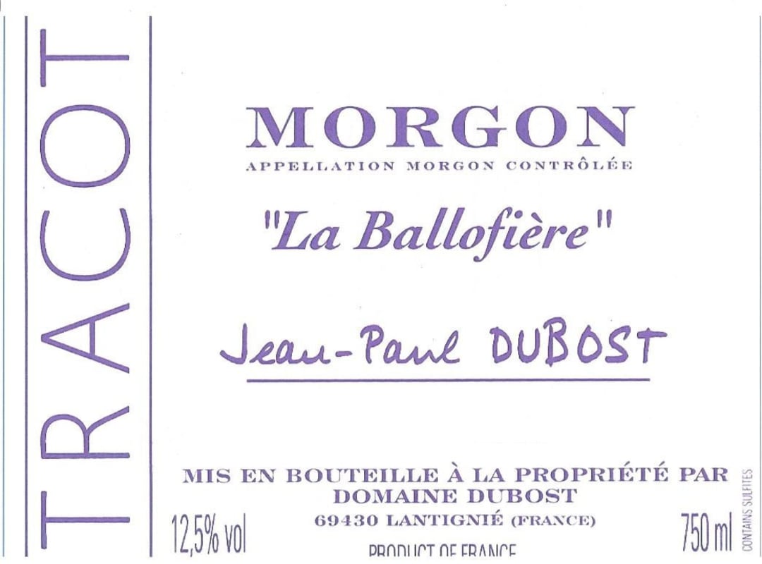 Domaine Dubost Morgon La Ballofiere 2009 Front Label