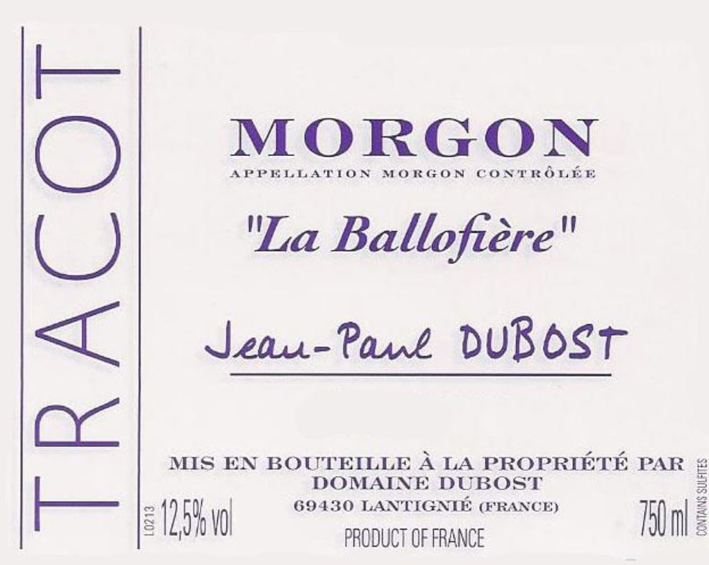 Domaine Dubost Morgon La Ballofiere 2013 Front Label