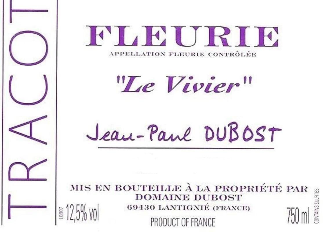 Domaine Dubost Fleurie Le Vivier 2009 Front Label