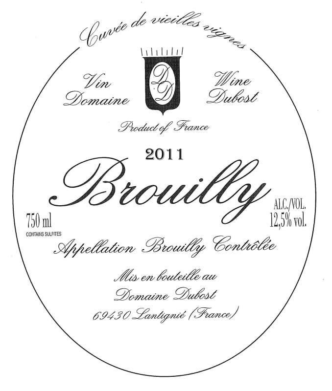 Domaine Dubost Brouilly Vieilles Vignes 2011 Front Label