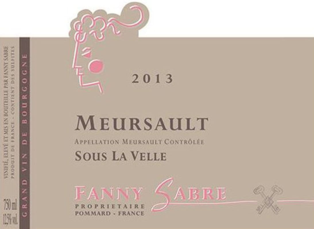 Domaine Fanny Sabre Meursault Sous la Velle 2013 Front Label