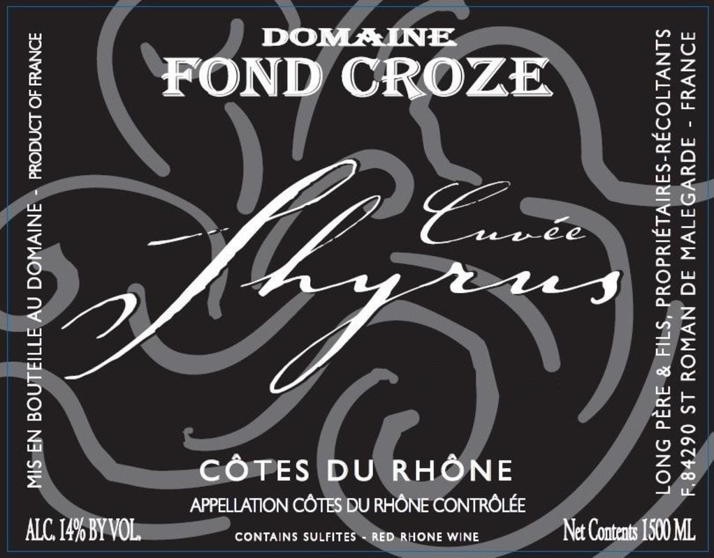 Domaine Fond Croze Cotes du Rhone Cuvee Shyrus 2011 Front Label