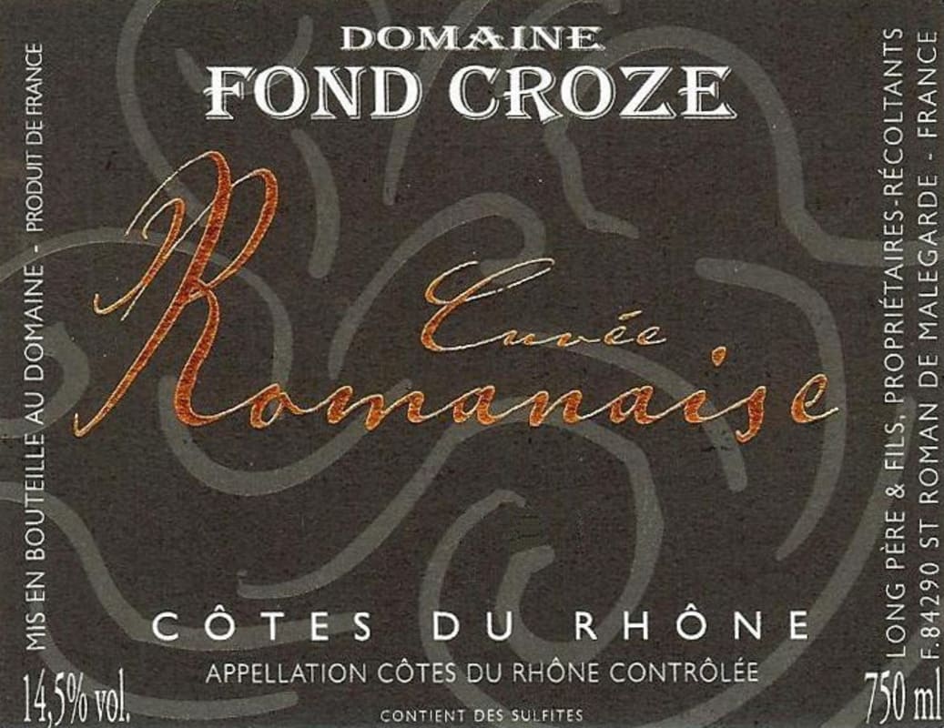 Domaine Fond Croze Cotes du Rhone Cuvee Romanaise 2010 Front Label