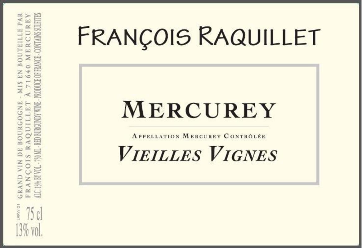 Francois Raquillet Vieilles Vignes 2014 Front Label