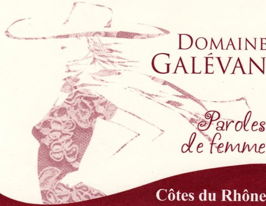 Domaine Galevan Cotes du Rhone Paroles de Femme 2012 Front Label