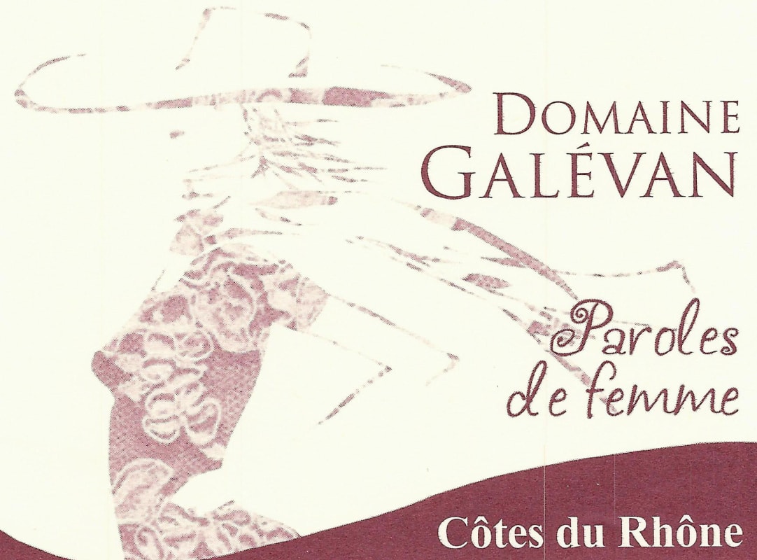Domaine Galevan Cotes du Rhone Paroles de Femme 2011 Front Label